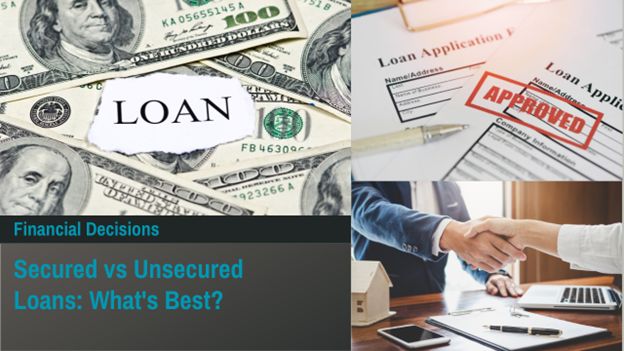 Explaining Secured and Unsecured Loans